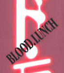 Blood Lunch Capitulo 1