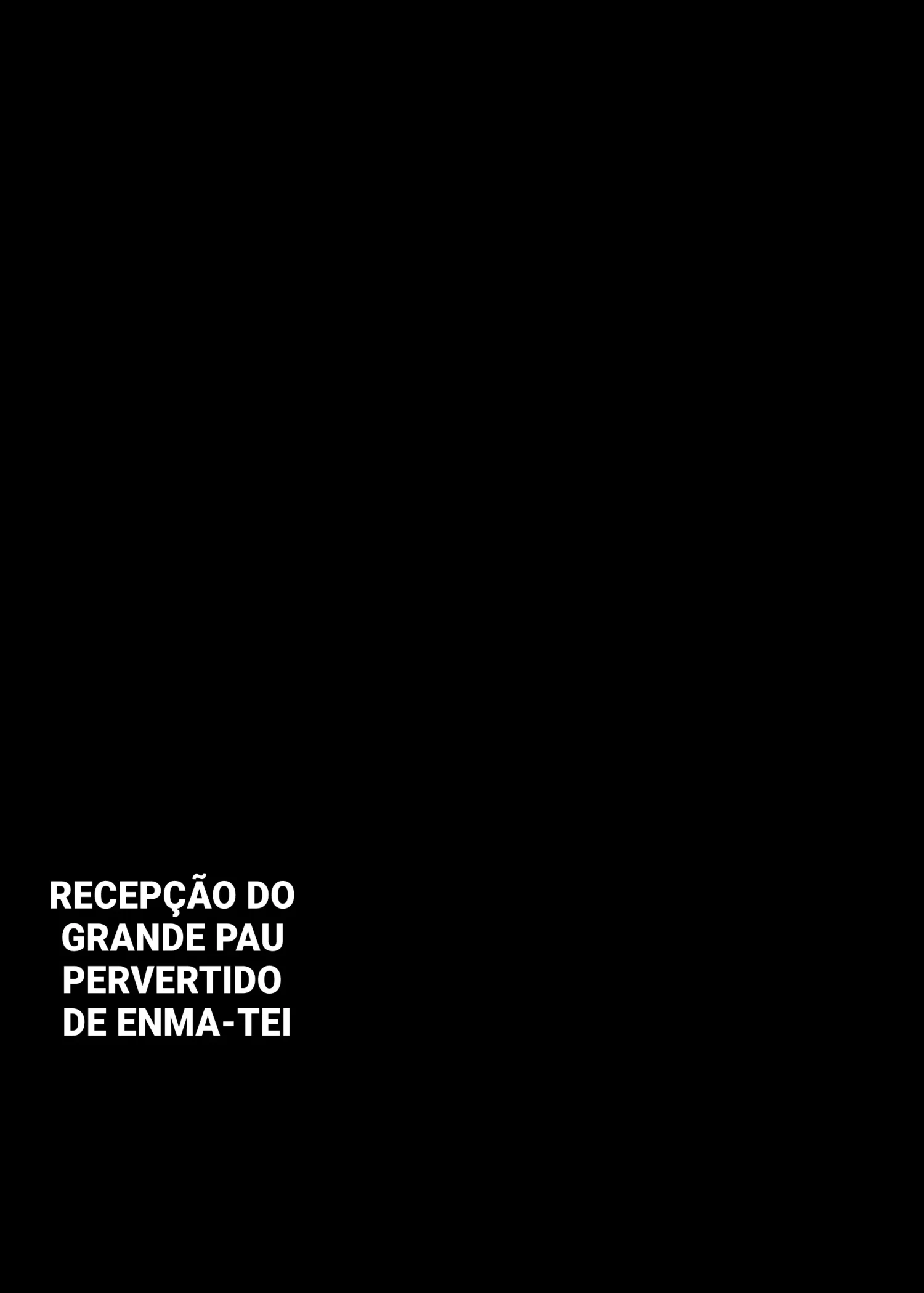Dando Hospitalidade a um Galo Gordo no Pervertido Enma-tei